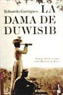 LA DAMA DE DUWISIB - EDUARDO GARRIGUES