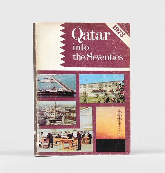 Qatar into the Seventies. by QATAR. Peter Harrington. ABA/ ILAB.