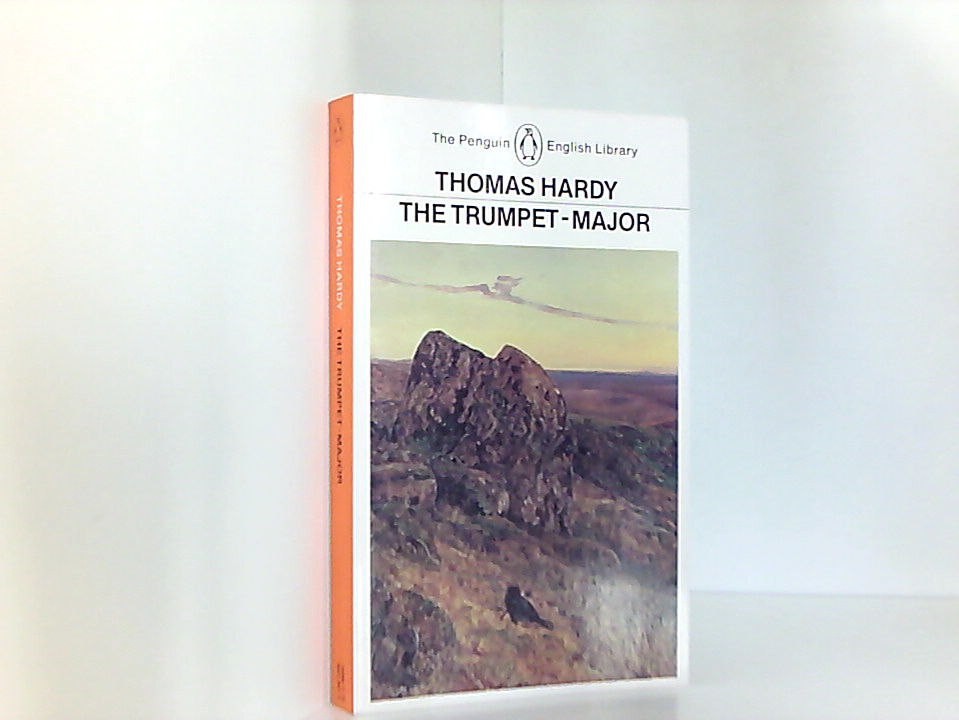 The Trumpet-Major and Robert His Brother (English Library) - Hardy, Thomas