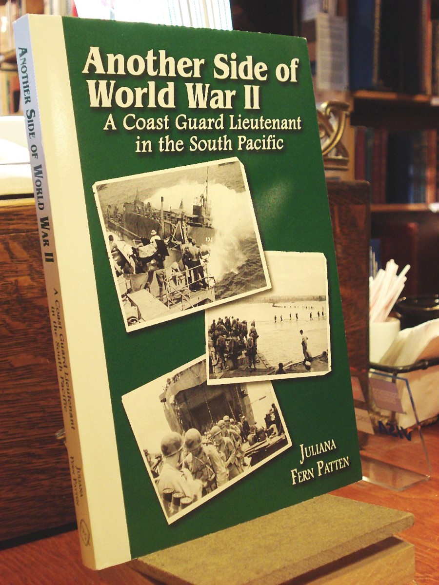 Another Side of World War II by Fern, Jules J. & Juliana Fern Patten