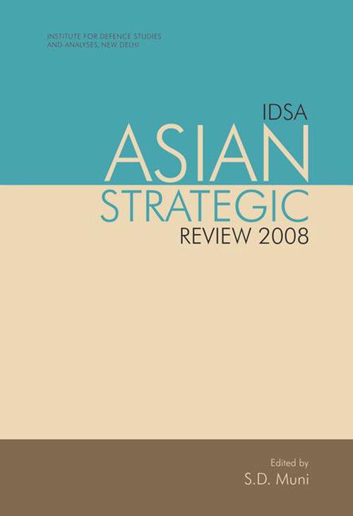 IDSA Asian Strategic Review (Hardcover) - S.D. Muni