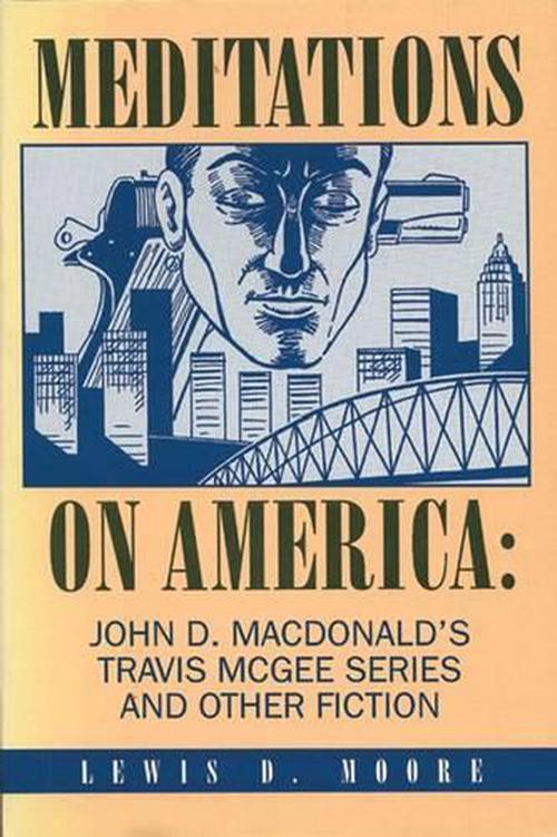 Meditations on America (Hardcover) - Lewis D. Moore