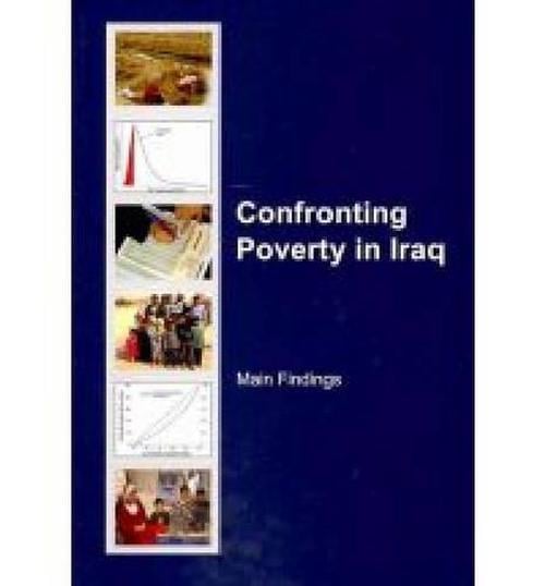 Confronting Poverty in Iraq (Paperback) - World Bank