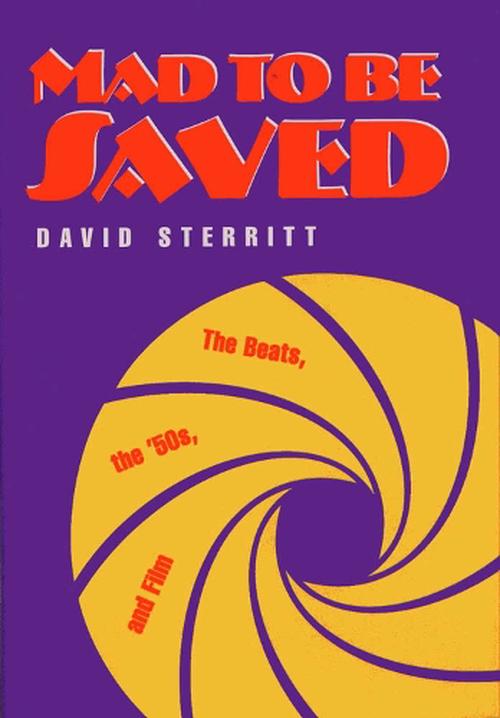 Mad to be Saved (Hardcover) - David Sterritt