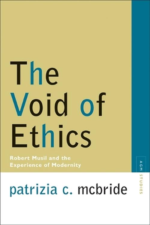 The Void of Ethics (Paperback) - Patrizia C. McBride