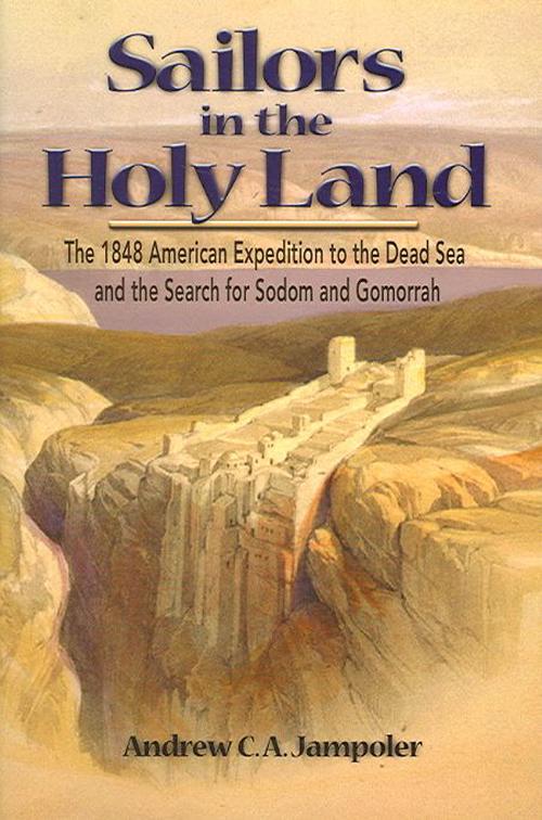 Sailors in the Holy Land (Hardcover) - Andrew C.A. Jampoler