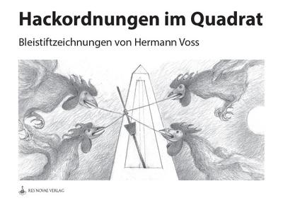 Hackordnungen im Quadrat - Hermann Voss