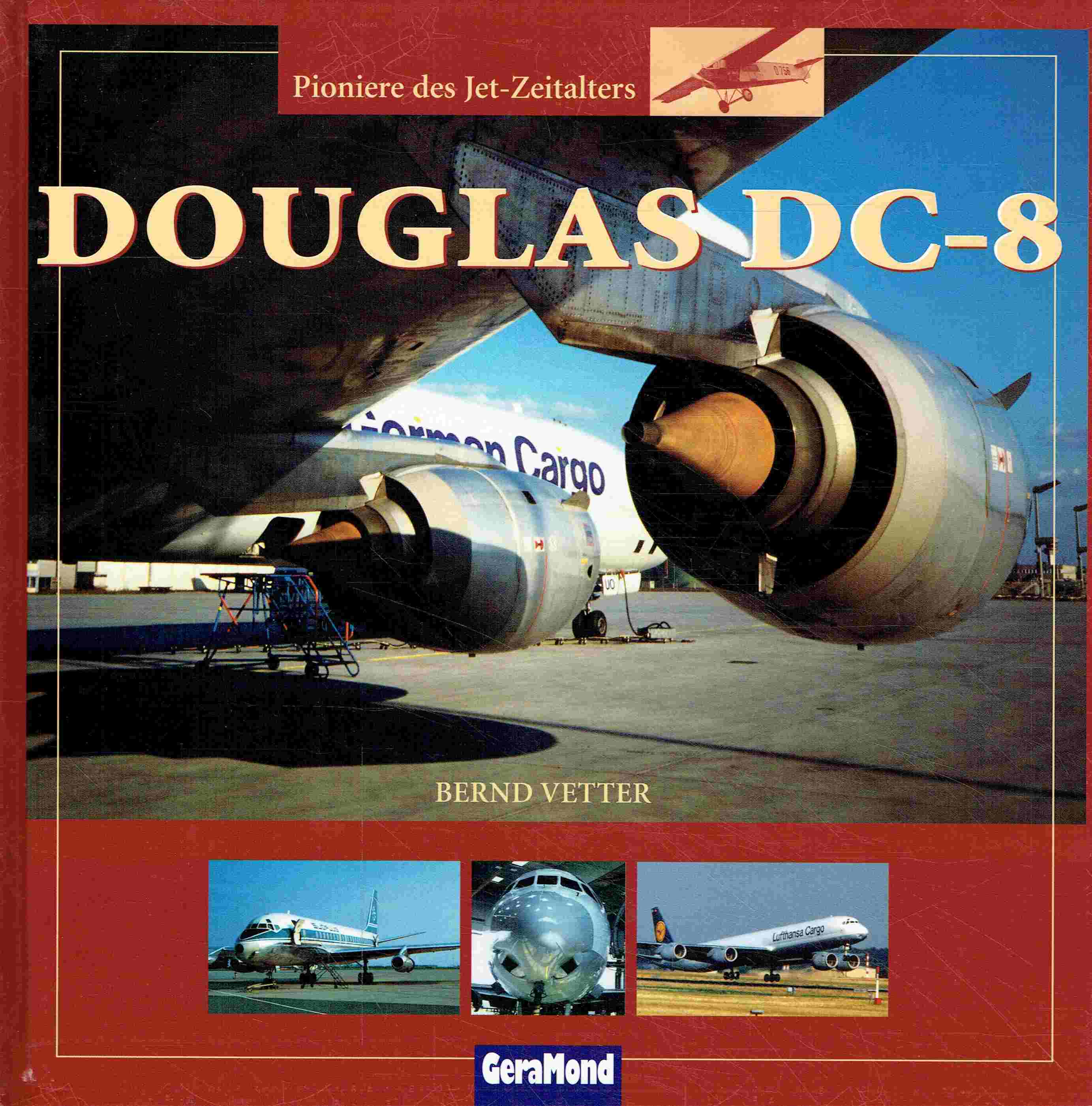 Douglas DC-8. - Vetter, Bernd