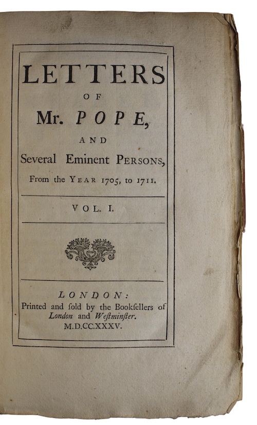 Letters of Mr. Pope, and Several Eminent Persons, From the Year 1705, to 1711 - POPE, Alexander
