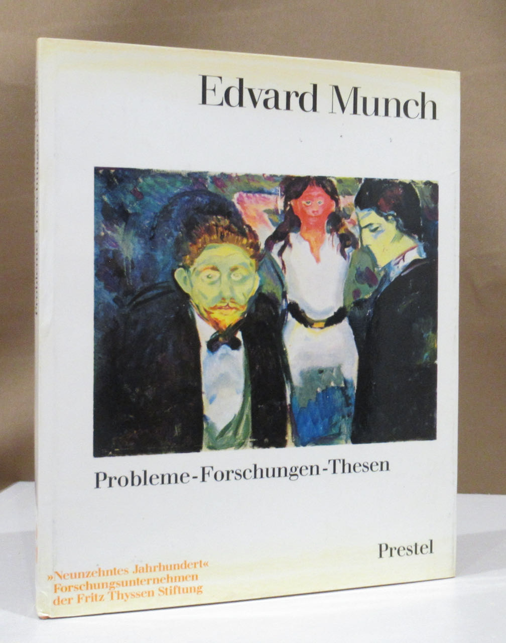 Edvard Munch. Probleme - Forschungen - Thesen. - Munch, Edvard - Bock, Henning und Günter Busch (Hrsg.).