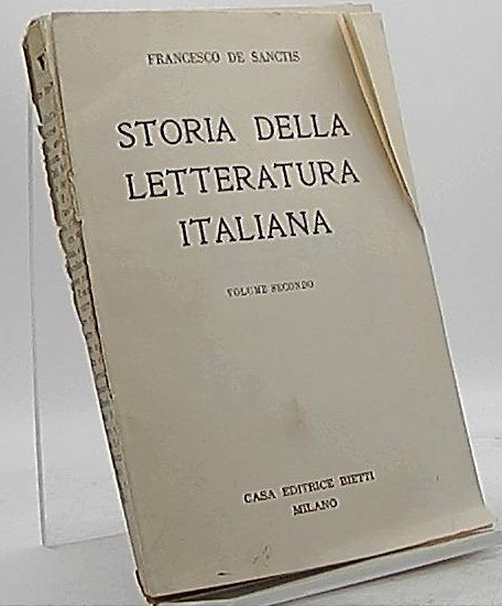 Storia della Letteratura Italiana. Vol. II - De Sanctis, Francesco