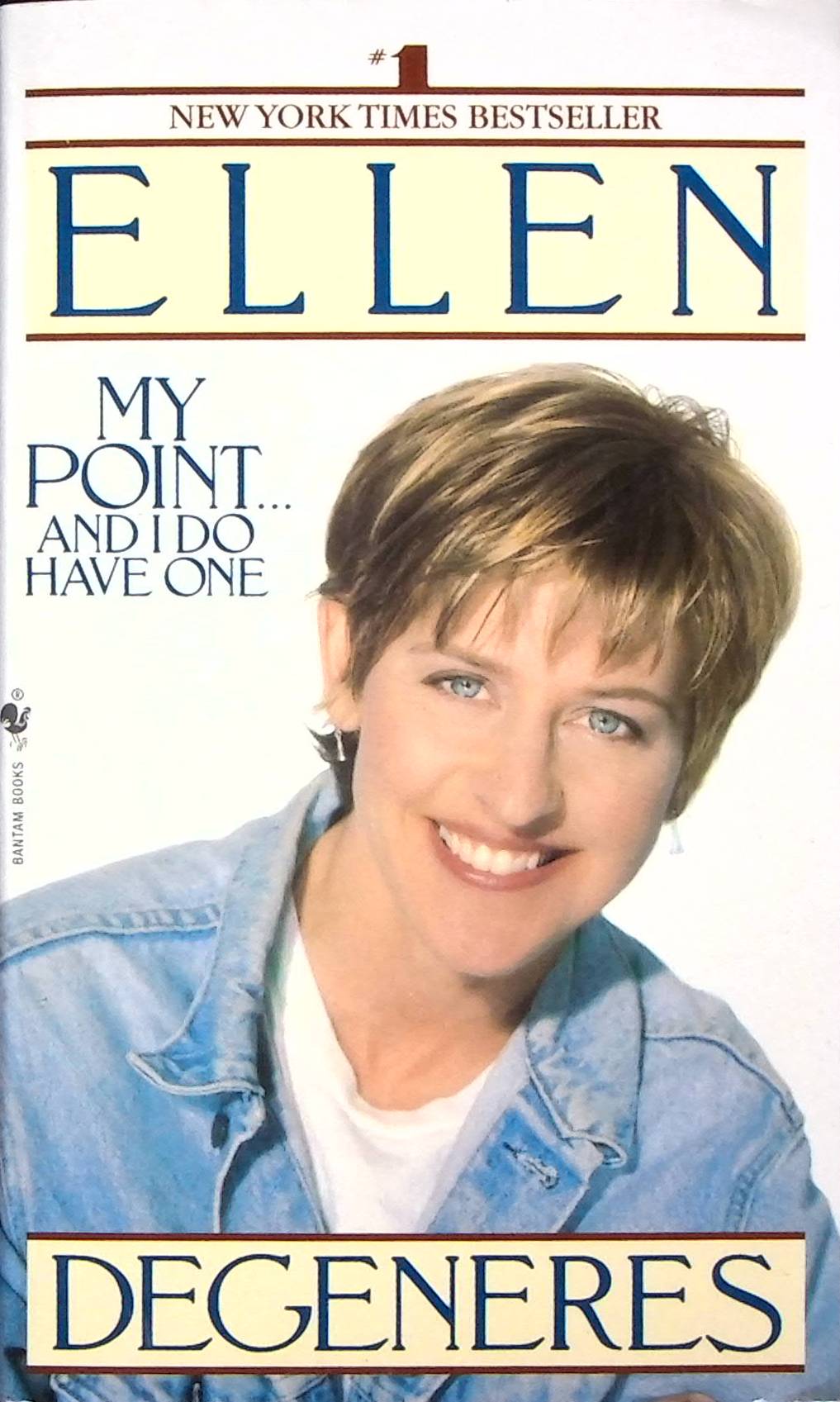 My Point.and I Do Have One - Degeneres, Ellen (Author)