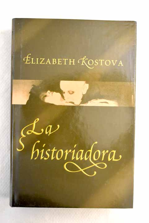 La historiadora - Kostova, Elizabeth