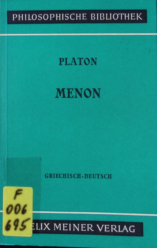 Menon. Griech.-dt. Philosophische Bibliothek; Bd. 278. - Plato,