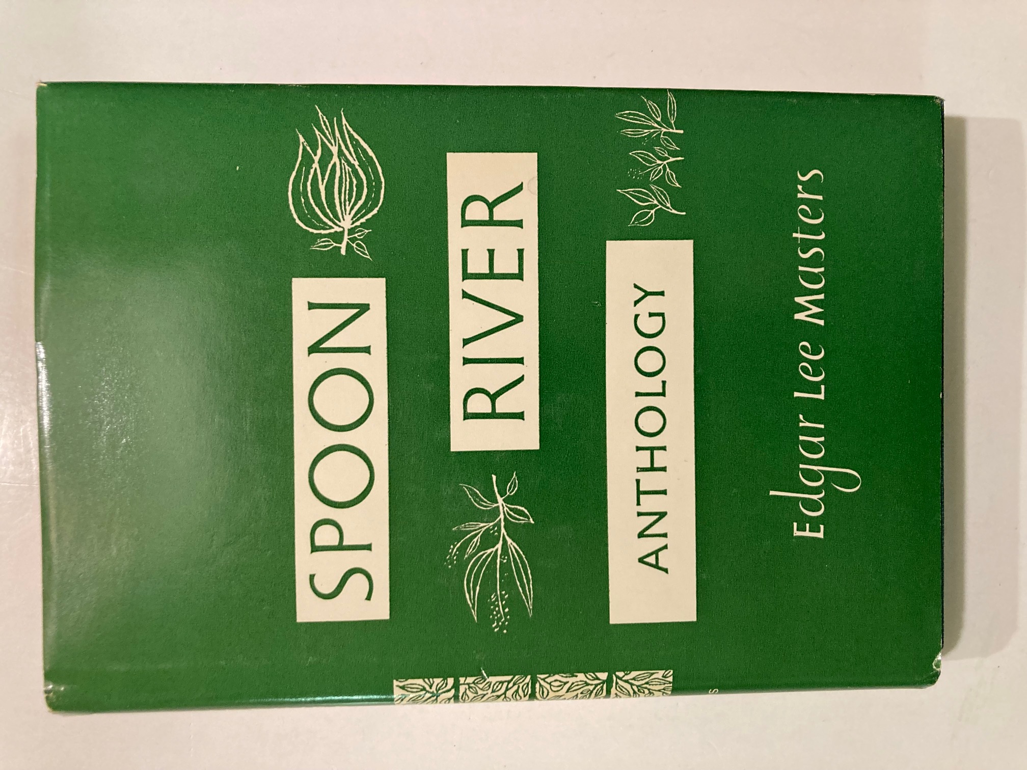 Spoon River Anthology - Masters, Edgar Lee