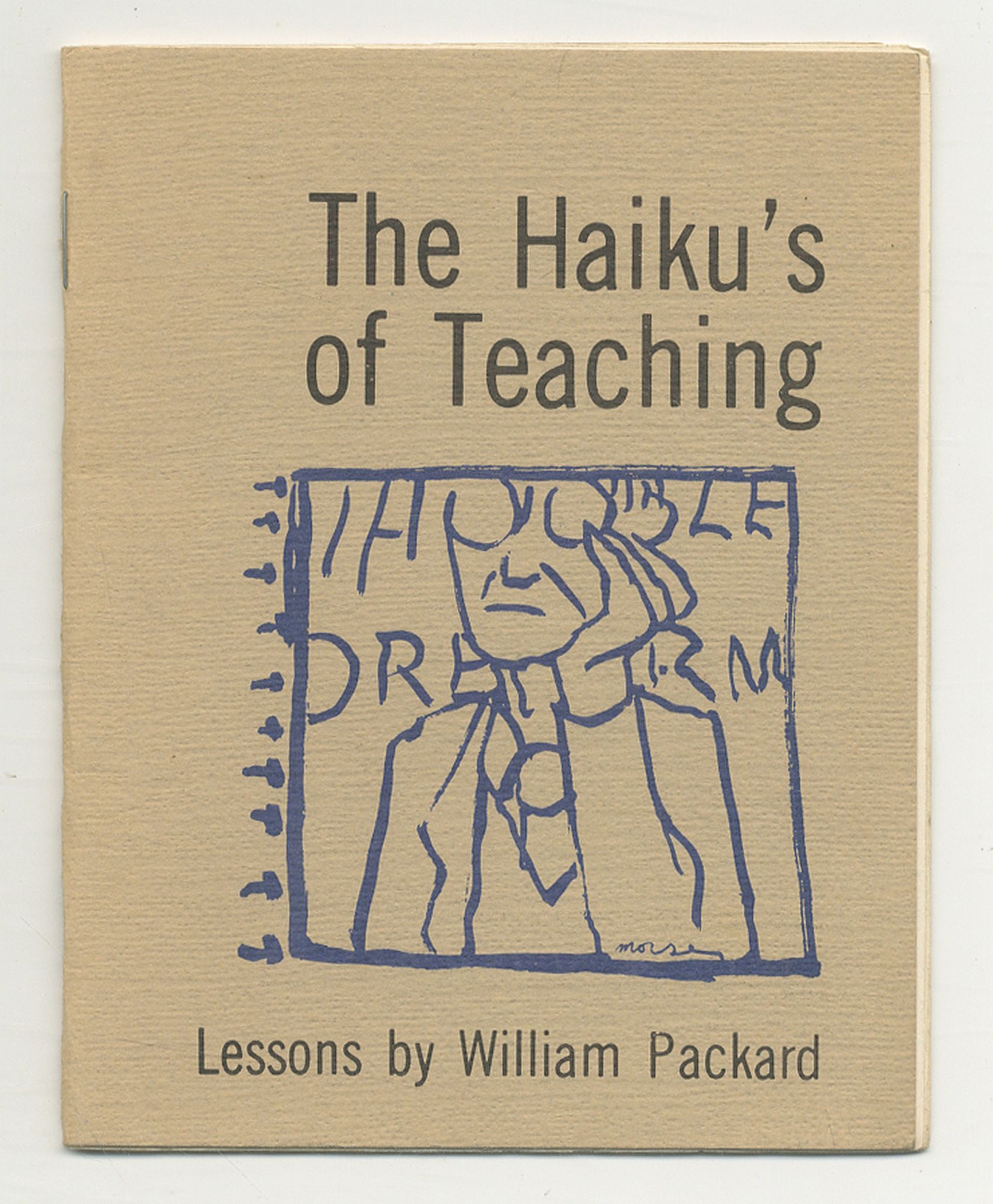 The Haiku's of Teaching by PACKARD, William: Fine Softcover (1980 ...