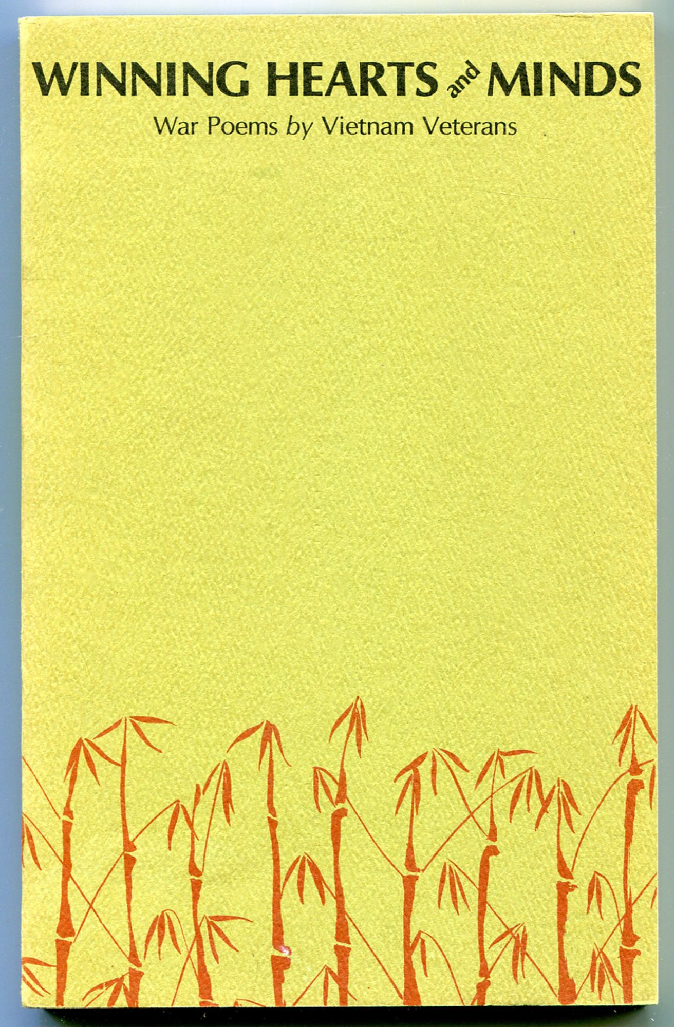 Winning Hearts and Minds: War Poems by Vietnam Veterans von ROTTMANN ...