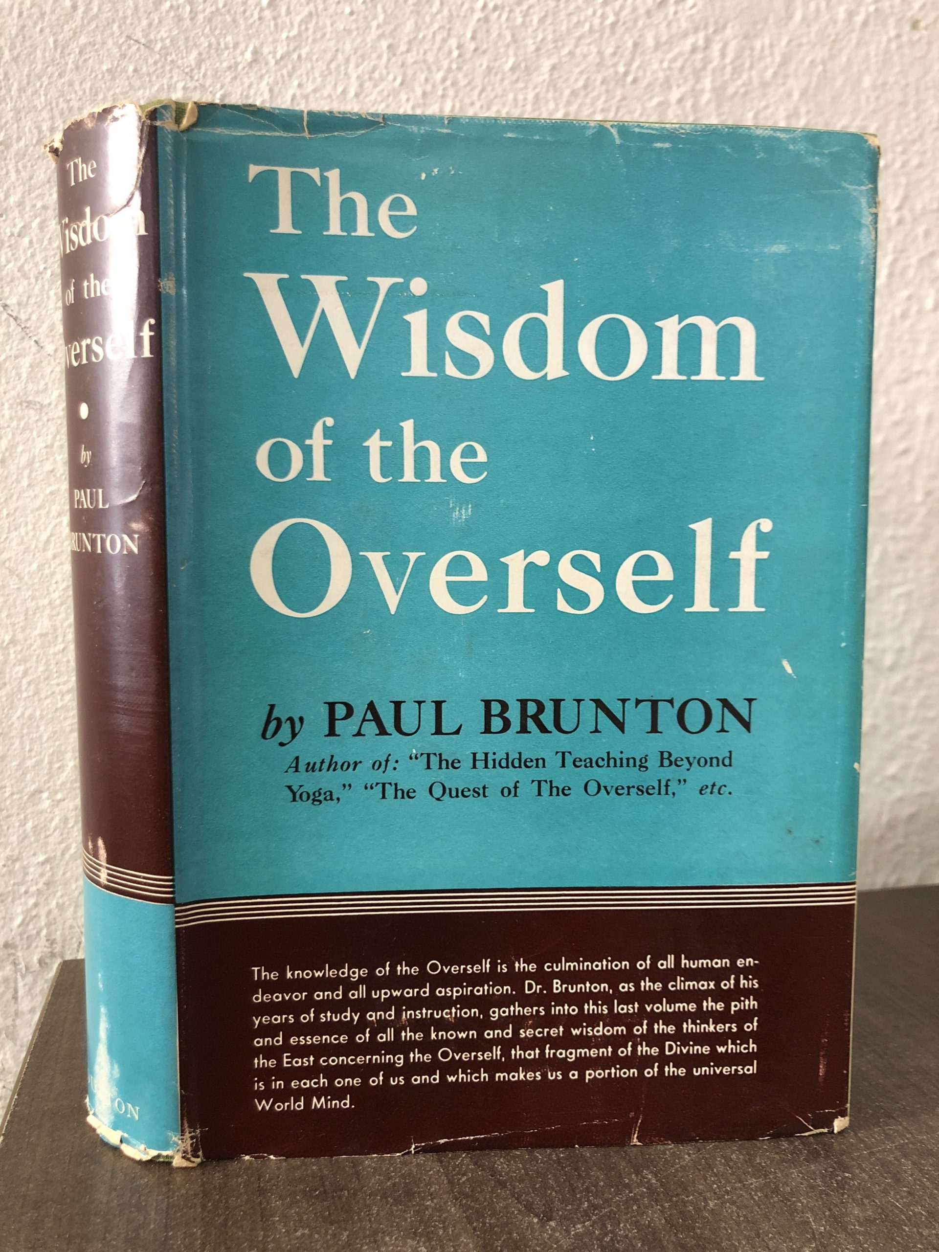 The Wisdom of the Overself by Paul Brunton Very Good hardcover (1943