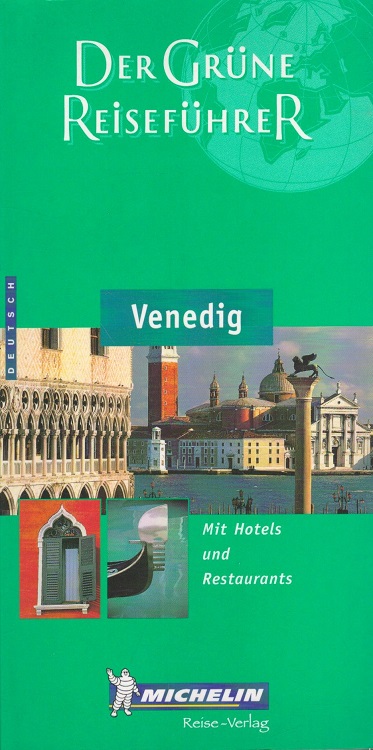 Venedig - Der Grüne Reiseführer