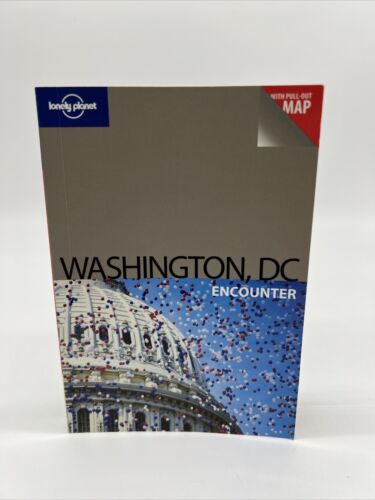 Washington, DC Encounter (Lonely Planet Encounter Guides) - First Edition 2009 - Adam Karlin