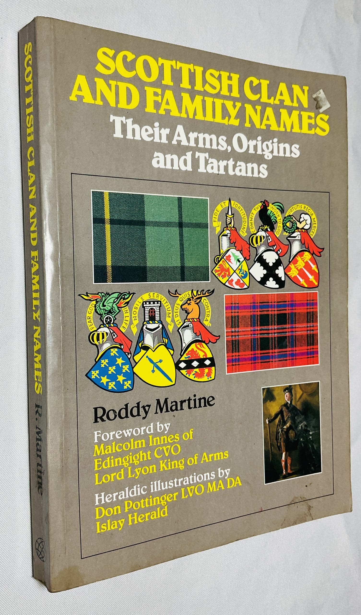 Scottish Clan and Family Names Their Arms, Origins and Tartans by