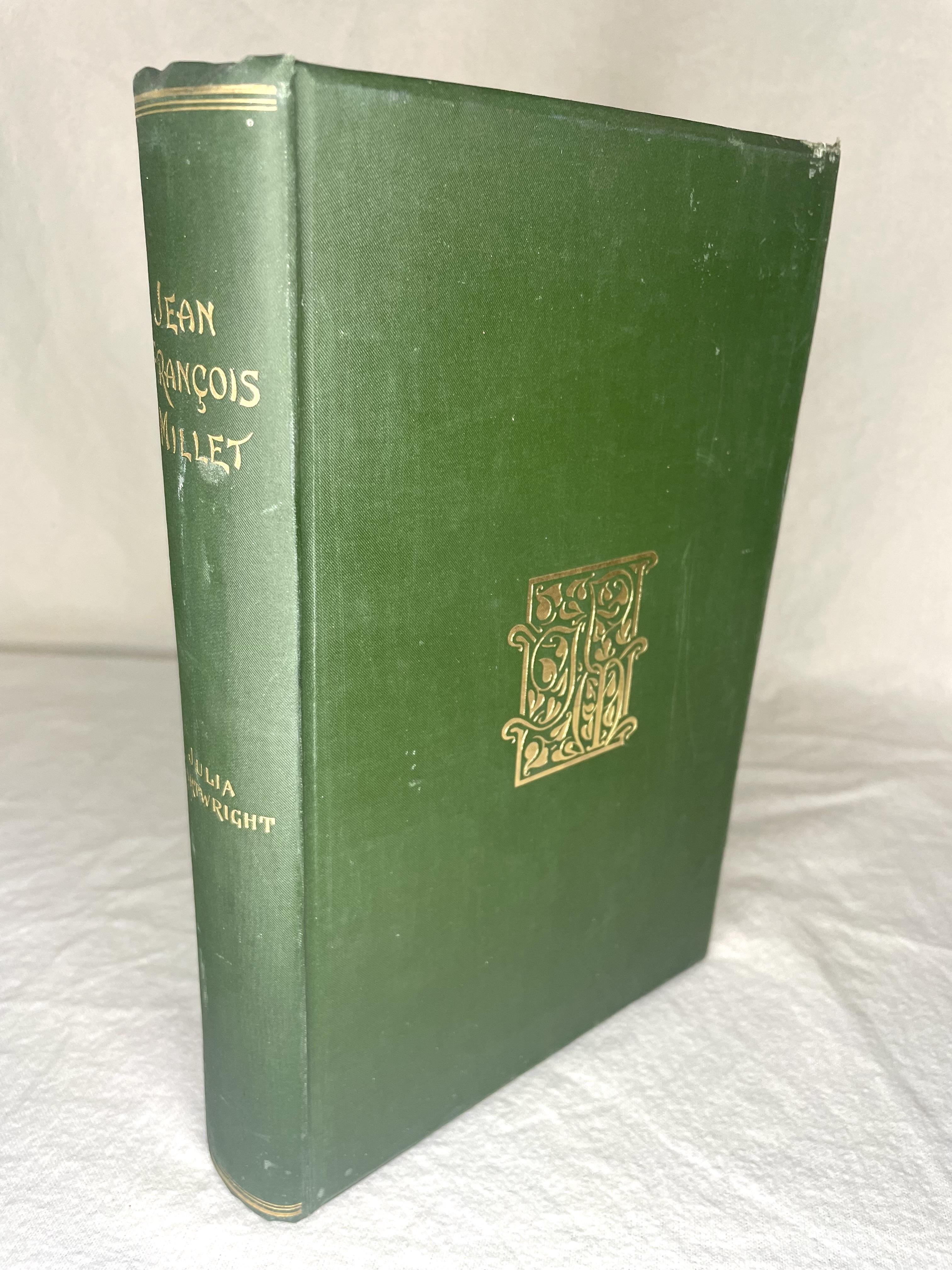 Jean Francois Millet, His Life and Letters by Cartwright, Julia (Jean