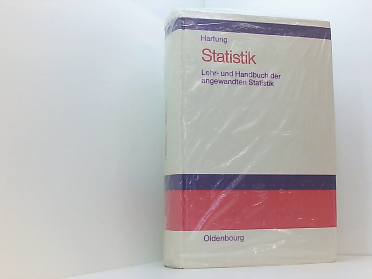 Statistik Lehr- und Handbuch der angewandten Statistik. - Dr. Joachim, Hartung