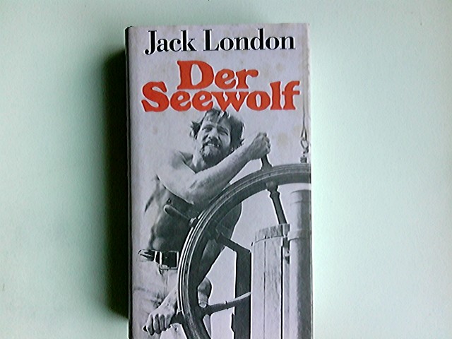 Der Seewolf - London, J.