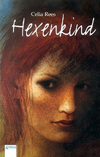 Hexenkind (Arena Taschenbücher) - Rees, Celia