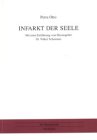 Infarkt der Seele. Mit einer Einf. vom Hrsg. Volker Schumann / MV-Wissenschaft : Medizin - Otto, Petra