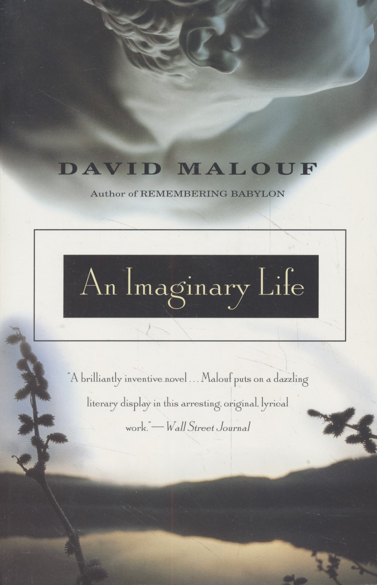 An Imaginary Life. - Malouf, David