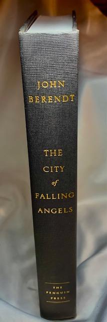 THE CITY OF FALLING ANGELS JOHN BERENDT [Fine] [Hardcover]