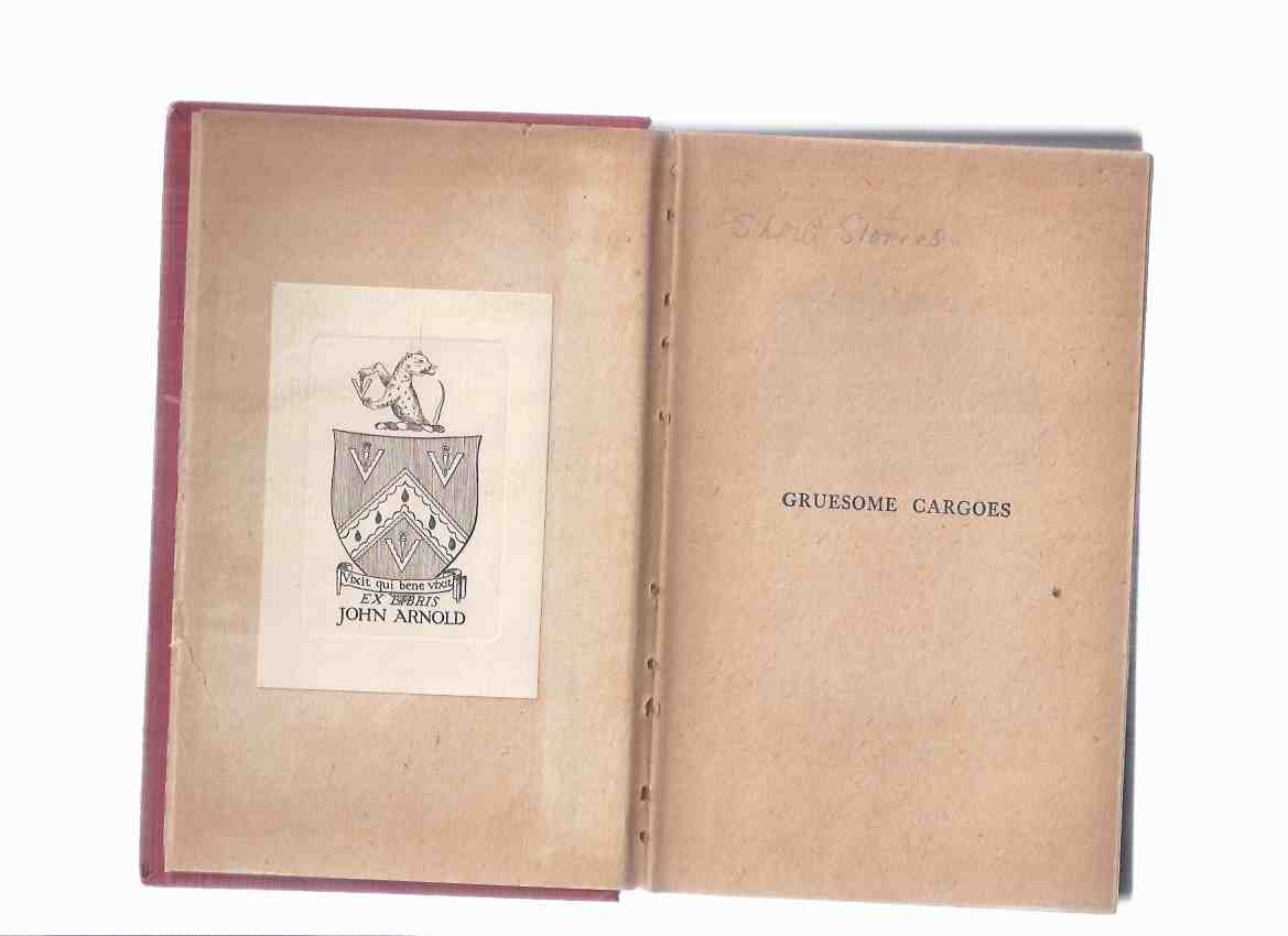 Gruesome Cargoes Book 4 in the NOT at NIGHT Series ( Cargos )(inc. When