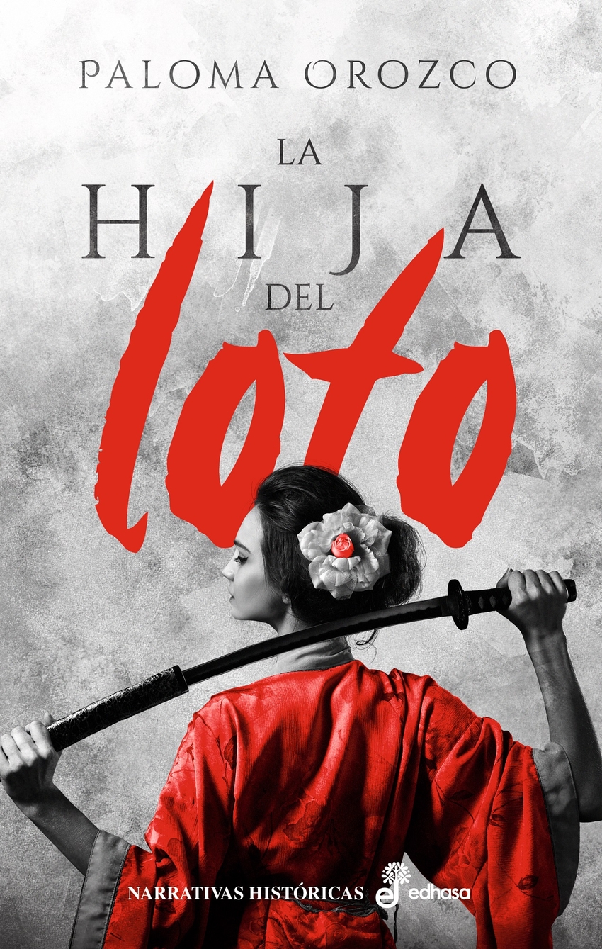 La hija del loto - Orozco, Paloma