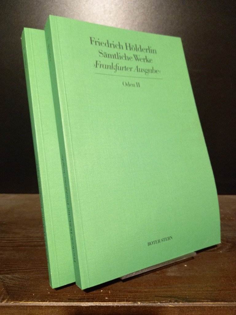 Friedrich Hölderlin. Sämtliche Werke. Frankfurter Ausgabe. Historisch-kritische Ausgabe. [Herausgegeben von Dietrich Eberhard Sattler]. Band 4 und 5: Oden 1 und 2 komplett. - Hölderlin, Friedrich (Verf.) und Dietrich Eberhard Sattler (Hrsg.)