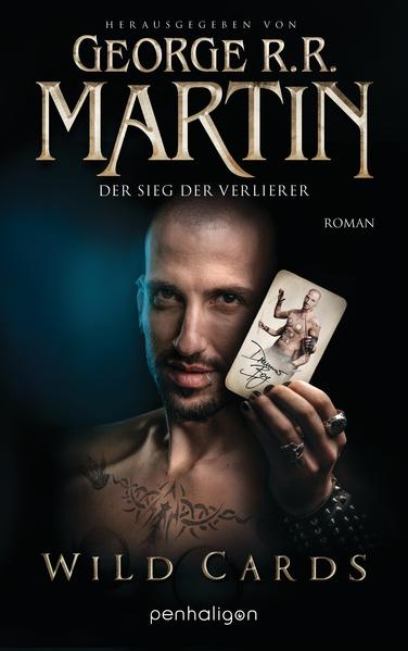 Der Sieg der Verlierer (Wild Cards , Band 2) - Martin George, R.R. und Simon Weinert