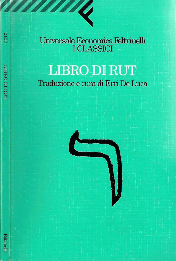 Libro di Rut - Erri De Luca, a cura di