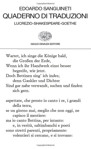 Quaderno di traduzioni. Lucrezio-Shakespeare-Goethe. - Sanguinetti, Edoardo.