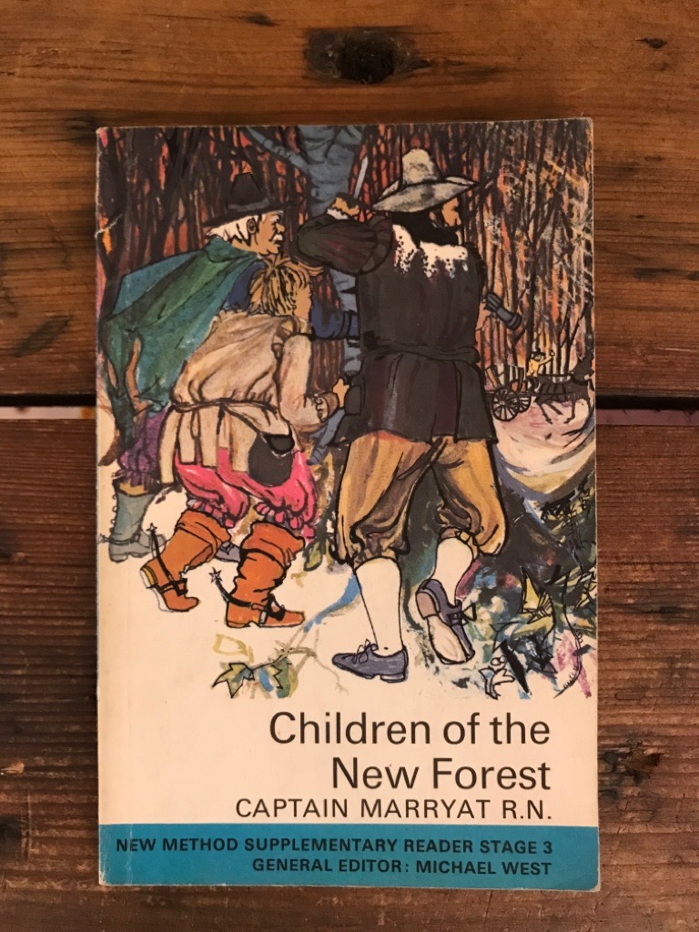 The Children of the New Forest - Simplified and brought within the vocabulary of New Method Reader 3, by Michael West, M.A.; D. Phil. - Marryat, Captain R.N. und Captain Frederick Marryat