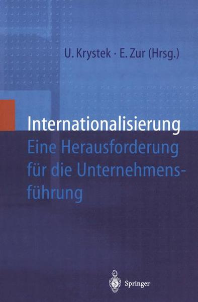 Internationalisierung: Eine Herausforderung für die Unternehmensführung - Krystek, Ulrich, G. Ohling Eberhard Zur u. a.