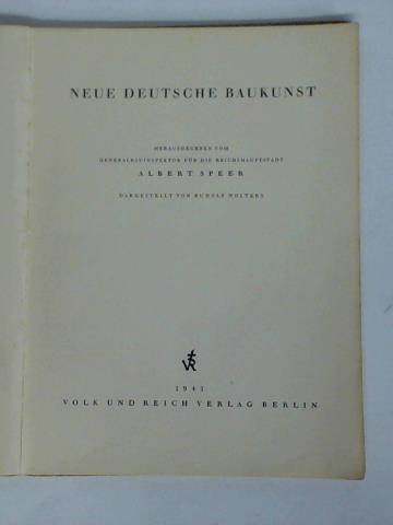 Neue Deutsche Baukunst da Speer, Albert (Hrsg.) / Wolters, Rudolf