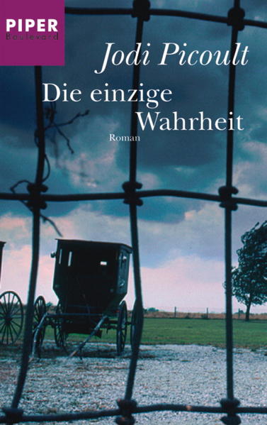 Die einzige Wahrheit - Picoult, Jodi, Ulrike Wasel und Klaus Timmermann