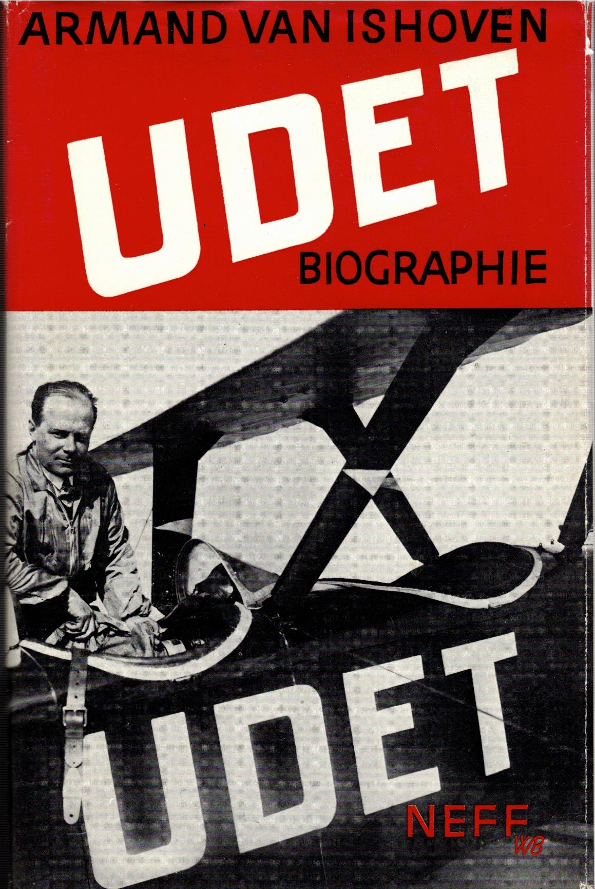 Udet - Biographie - Ishoven, Armand van