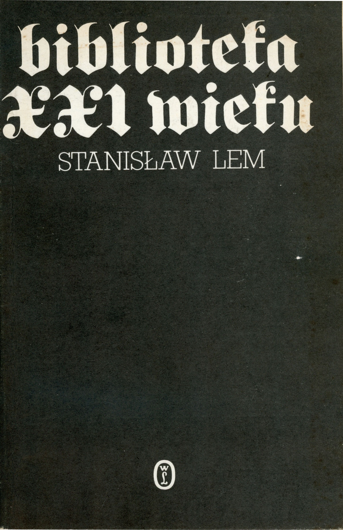 BIBLIOTEKA XXI WIEKU - Lem, Stanislaw