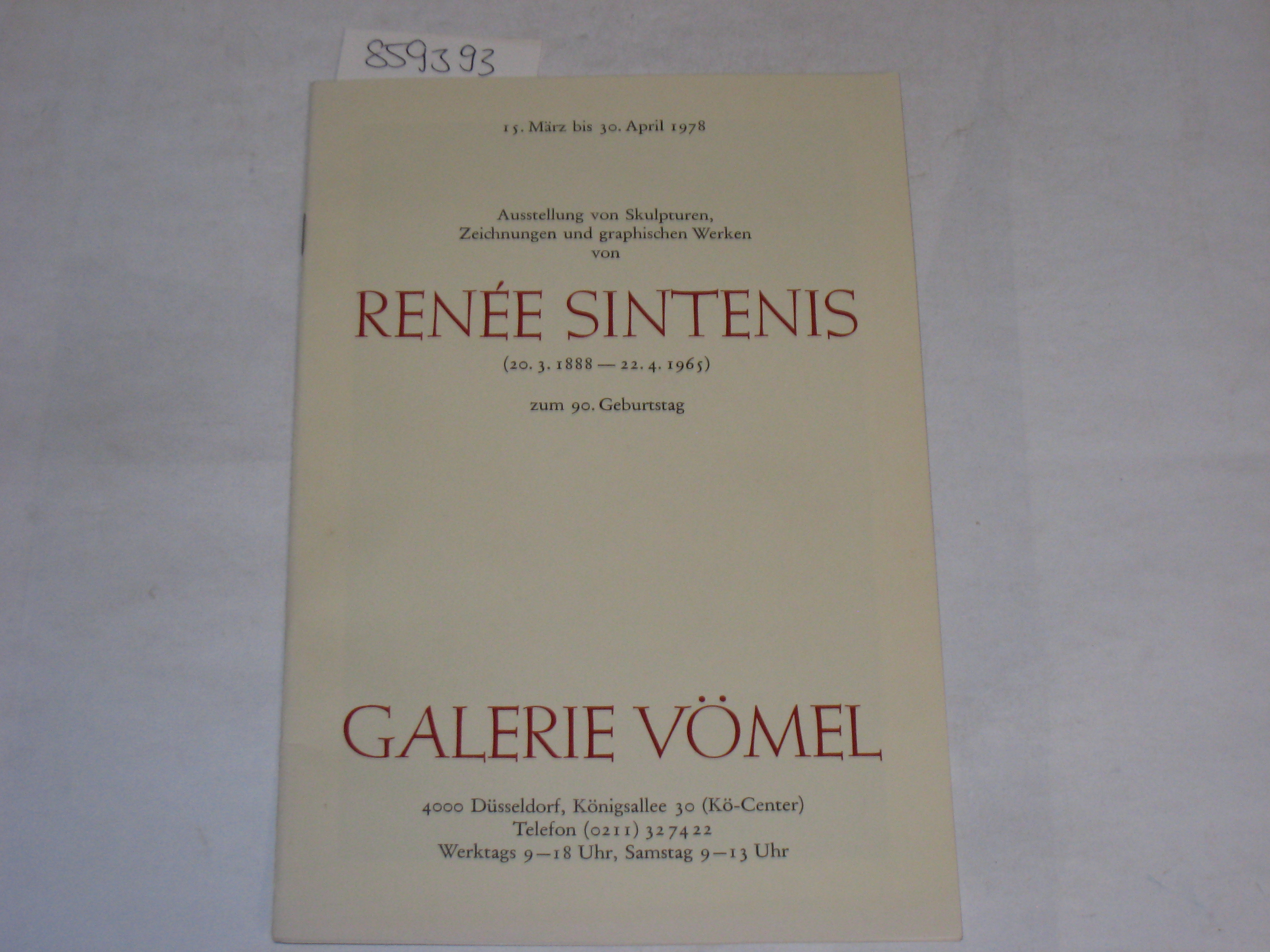 Ausstellung von Skulpturen, Zeichnungen und graphischen Werken. Renee Sintenis zum 90. Geburtstag. - Galerie Vömel