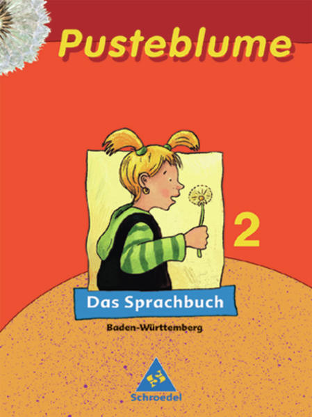 Pusteblume. Das Sprachbuch - Ausgabe 2004 Baden-Württemberg: Schülerband 2 - Menzel, Wolfgang