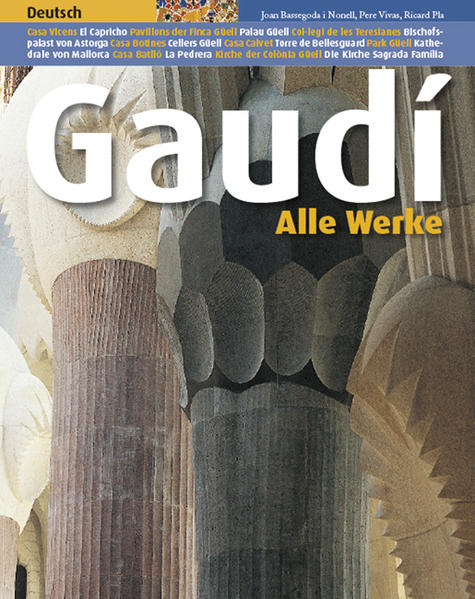 Gaudí: Alle Werke (Sèrie 3) - Pla, Ricard und Pere Vives