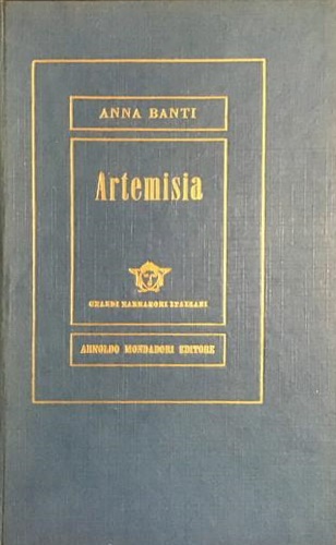 Artemisia. - Banti,Anna.