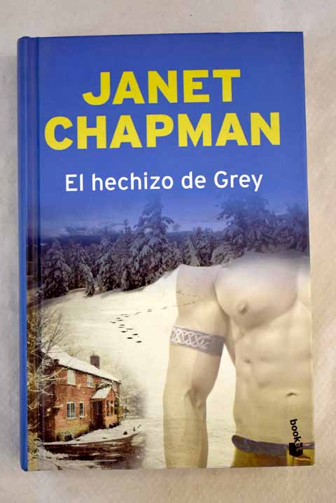 El hechizo de Grey - Chapman, Janet