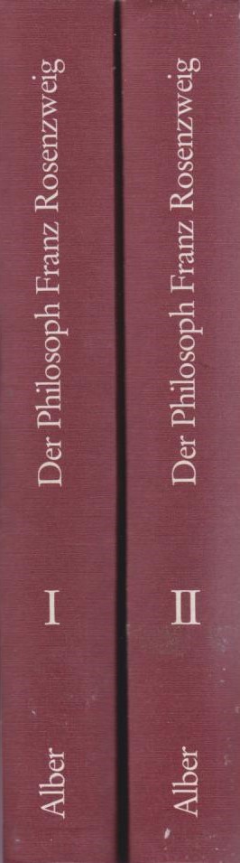 Der Philosoph Franz Rosenzweig : (1886 - 1929) ; internat. Kongress - Kassel 1986 [2 Bde.] / hrsg. von Wolfdietrich Schmied-Kowarzik - Schmied-Kowarzik, Wolfdietrich und Franz Rosenzweig